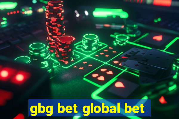 gbg bet global bet